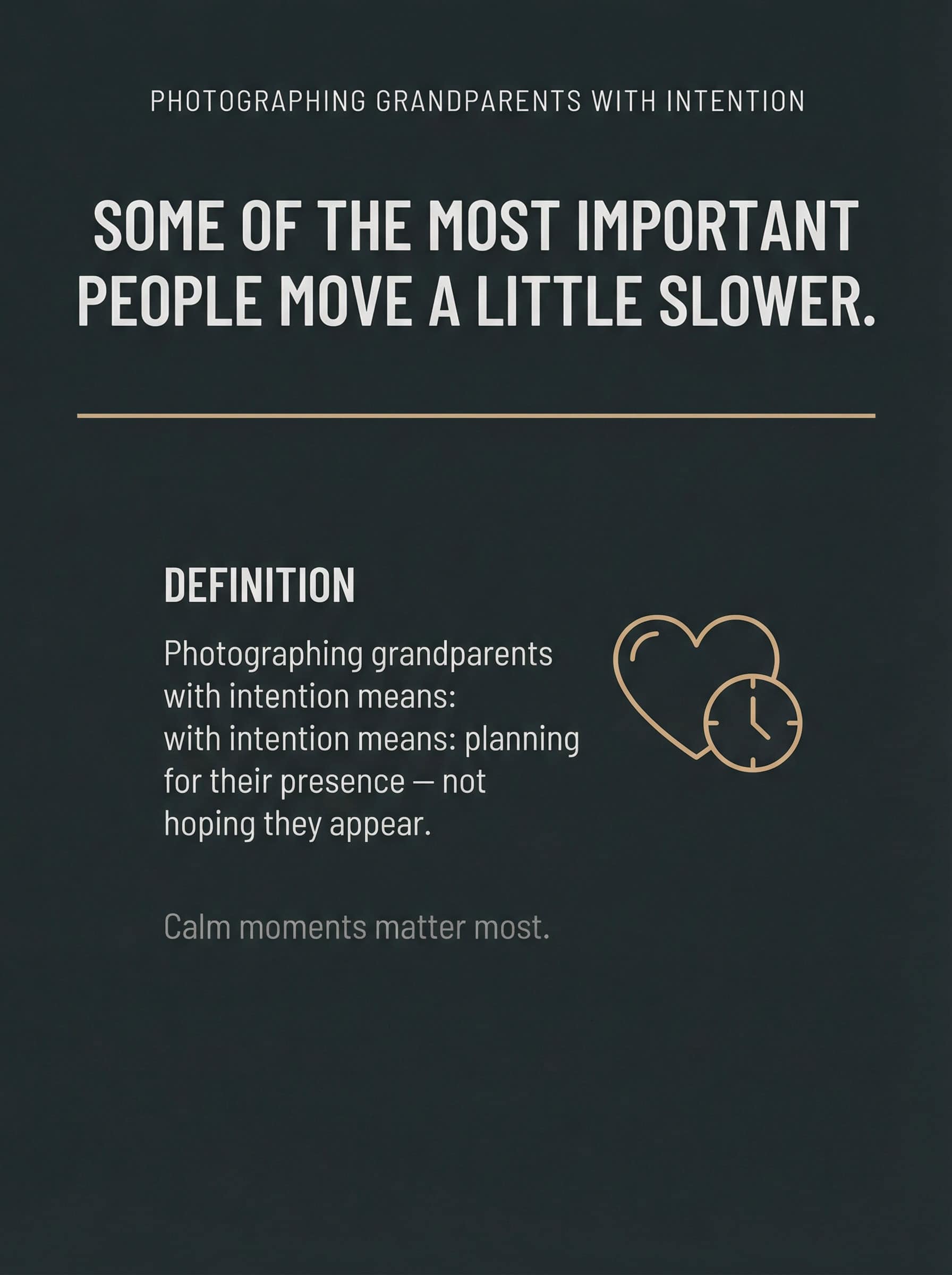 How to Make Sure Your Grandparents Are Photographed With Intention